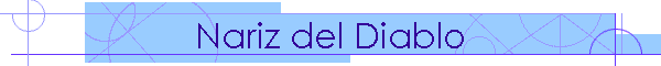 Nariz del Diablo
